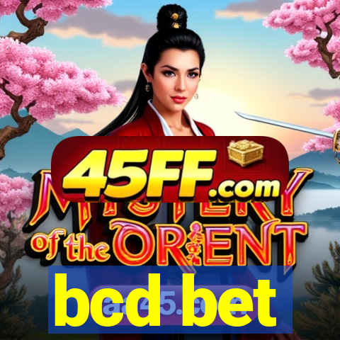 bcd bet